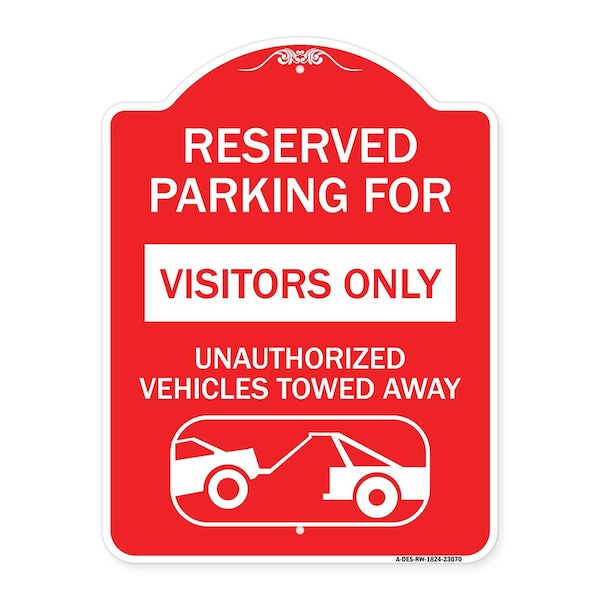Reserved Parking for Visitors Only Unauthorized Vehicles Towed Away, A-DES-RW-1824-23070